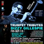 Gallery 2 - Brownman's TRUMPET TRIBUTES : Dizzy, Freddie, Miles - Sep 15, 22, 29