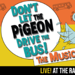 Don't Let the Pigeon Drive the Bus! the Musical!