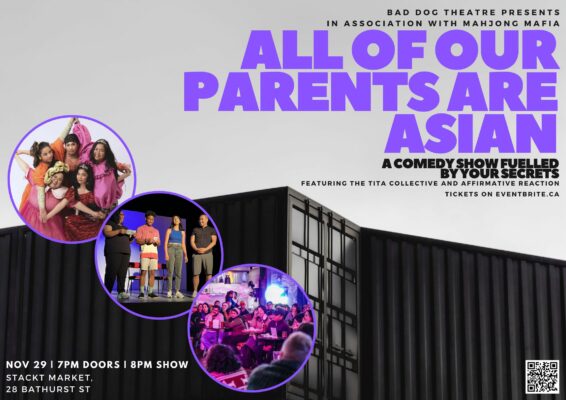All Of Our Parents Are Asian: Comedy Show! Nov 29, 2023