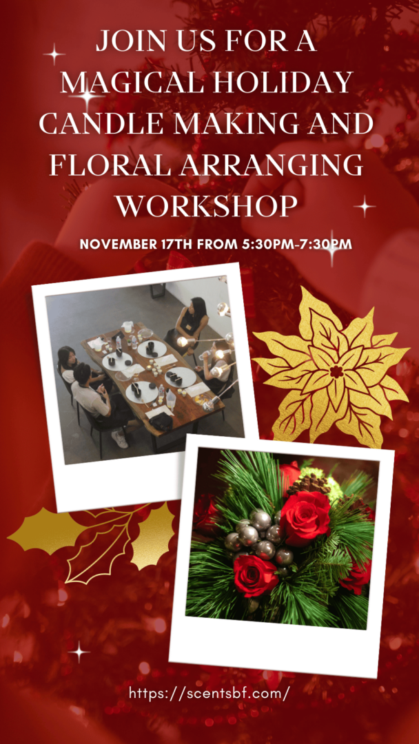 Gallery 1 - Holiday Candle Making and Floral Arranging Workshop