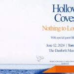 Hollow Coves - Nothing To Lose Tour