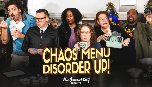 The Second City's Chaos Menu: Disorder Up!