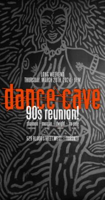Dance Cave 90's Reunion 2024!