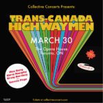 Trans-Canada Highwaymen Mar 30, 2024
