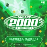 Sneaky 2000s Dance Party Mar 16, 2024