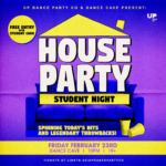 House Party: Student Night at Dance Cave