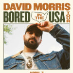 David Morris - Bored in the USA tour