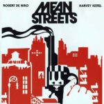 Mean Streets – New 4K Restoration!