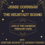 Gallery 1 - Jesse Corrigan & The Neustadt Sound at the Cameron House