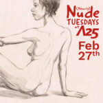 Gallery 2 - (Nearly) Nude Tuesdays at Artists 25 Feb 27, 2024
