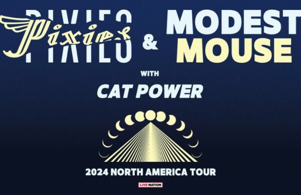 PIXIES and MODEST MOUSE with special guest CAT POWER Summer 2024