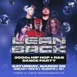 Lean Back: 2000s Hip Hop + R&B Dance Party at Sneaky Dee's