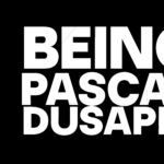 BEING PASCAL DUSAPIN - Chamber Music