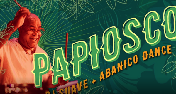 Cuban Friday with Papiosco + DJ Suave + Abanico Dance! Apr 5, 2024