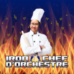 Iron Chef d'Orchestre