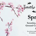 Toronto Dark Arts Market - Spring Fête