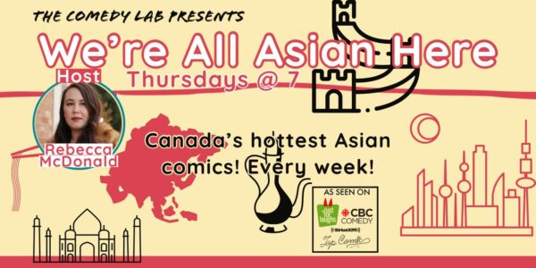 We’re All Asian Here Comedy Show