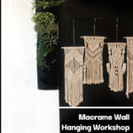 Gallery 1 - Macrame Wall Hanging Workshop
