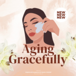 AGING GRACEFULLY PUT YOUR BEST FACE FORWARD WITH TCM WORKSHOP