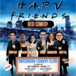 Desi Comedy Show: Harv & F.R.I.E.N.D.S