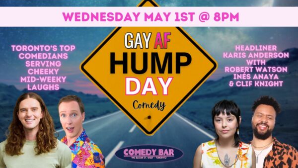 Gay AF Hump Day Comedy May 1, 2024
