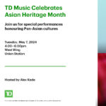 TD Music Celebrates Asian Heritage Month