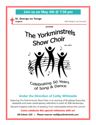 The Yorkminstrels Show Choir: "Celebrating 50 Years of Song and Dance"