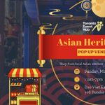 Toronto Event Hub x Dzo: Asian Heritage Month Popup Market - FREE ENTRY