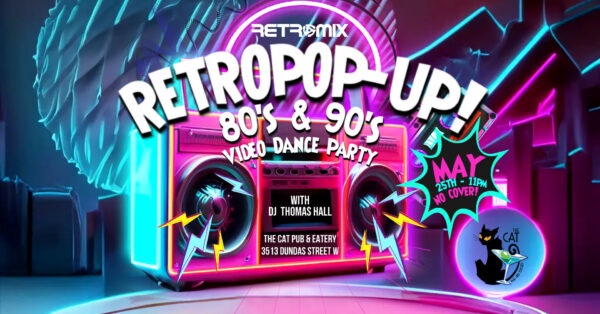 Unleash Your Inner 80s and 90s Superstar at the RETROPOP-UP Video Dance Party!