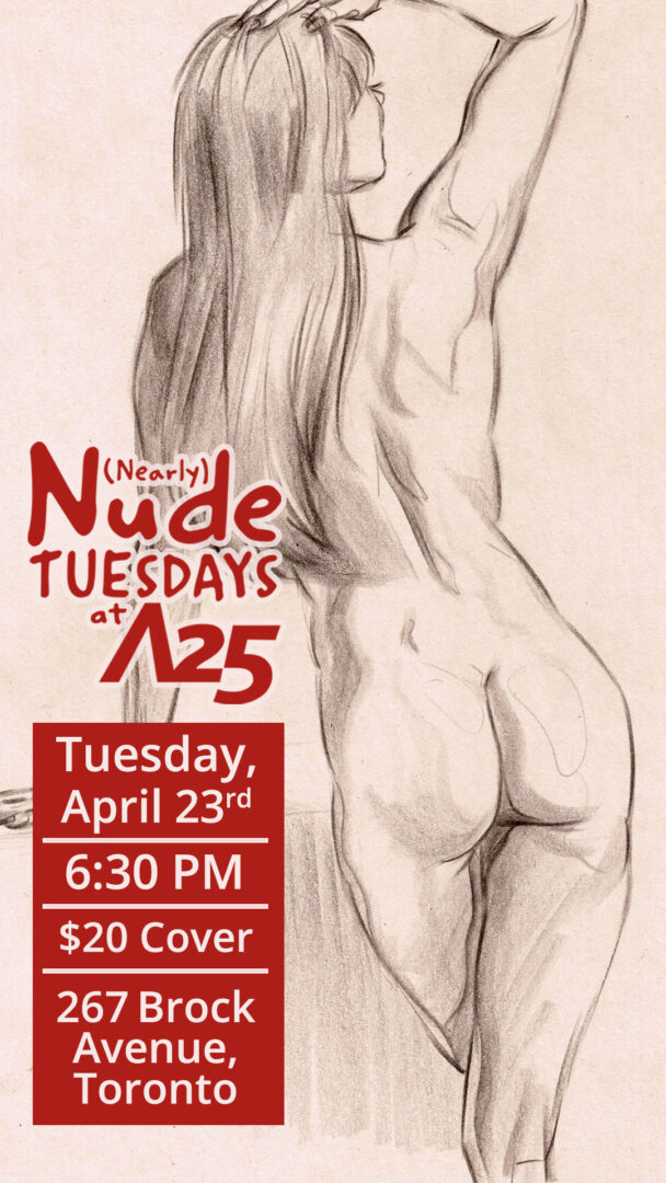 Gallery 4 - (Nearly) Nude Tuesdays at Artists 25 Apr 23, 2024