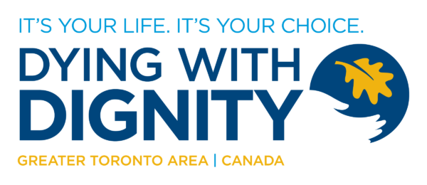 GTA Chapter of Dying With Dignity Canada