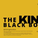 The King Black Box