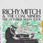 Embrace Presents: Richy Mitch & The Coal Miners Oct 23, 2024