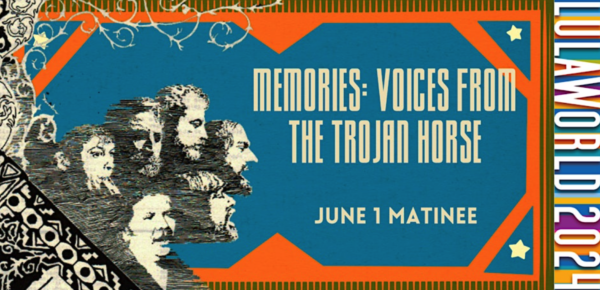 Afternoon Matinee: Memories - Voices from the Trojan horse