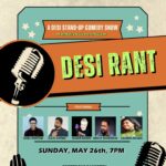 Desi Comedy Show: Desi Rant