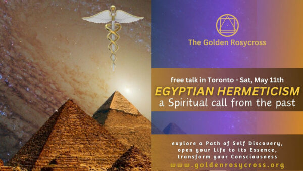 Egyptian Hermeticism, a Spiritual call from the past Free Public Talk in Toronto
