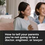 How to tell your parents you're not going to be a doc, engineer, lawyer