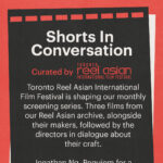 Shorts In Conversation – Curated by Reel Asian 2024