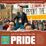 Spring Magazine and CLIFF Present: 10th Anniversary Screening of Pride at Innis Town Hall