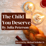 The Child You Deserve