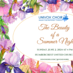 Univox Choir presents: The Beauty of a Summer Night